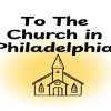 To The Church in Philadelphia